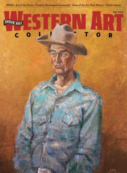 Western Art Collector — Issue 201 — May 2024