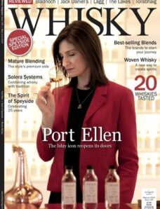 Whisky Magazine — Issue 199 — May-June 2024