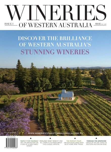 Wineries of Western Australia — Issue 1 — May 2024