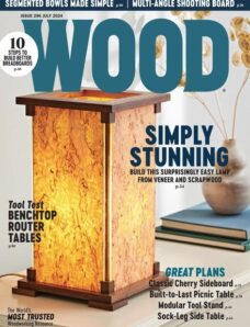 Wood Magazine – July 2024