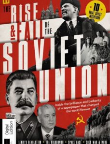 All About History — The Rise & Fall of the Soviet Union — 1st Edition — June 2024