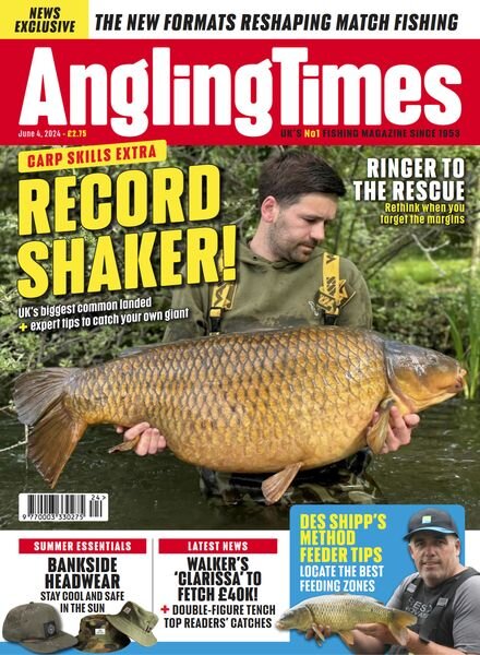 Angling Times – Issue 3673 – June 4 2024