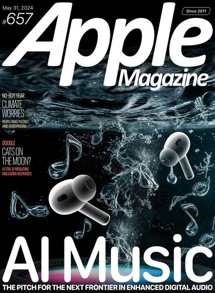 AppleMagazine — Issue 657 — May 31 2024
