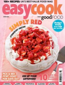 BBC Easy Cook UK — Issue 173 — June 2024