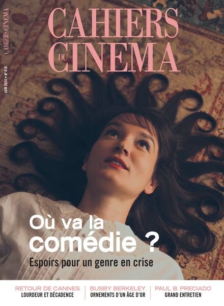 Cahiers du Cinema — Juin 2024