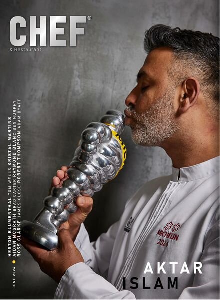 Chef & Restaurant UK — June 2024