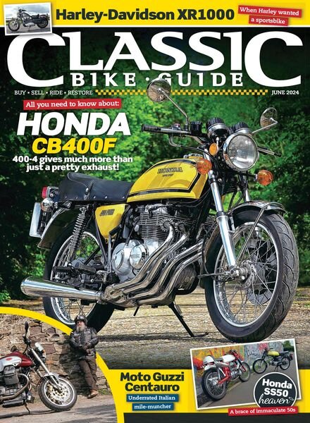 Classic Bike Guide — Issue 408 — June 2024