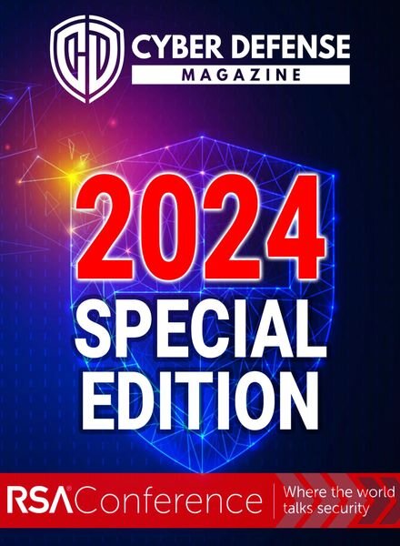 Cyber Defense Magazine — Special Edition 2024