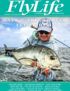 FlyLife — Issue 115 — Winter 2024