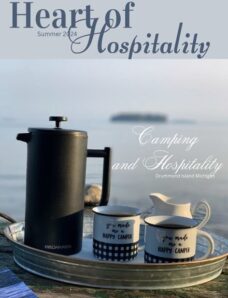 Heart of Hospitality — Summer 2024