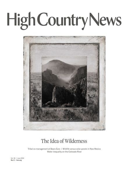 High Country News – June 2024