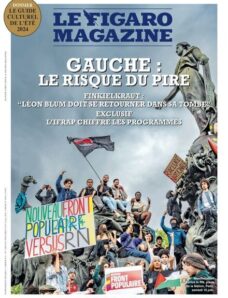 Le Figaro Magazine — 21 Juin 2024