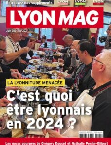 Lyon Mag – Juin 2024