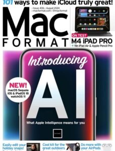 MacFormat UK — Issue 406 — August 2024