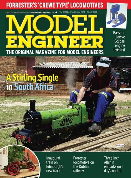 Model Engineer — Issue 4746 — 28 June 2024