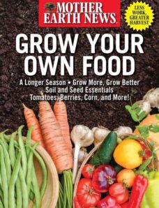 Mother Earth – News Grow Your Own Food 2024