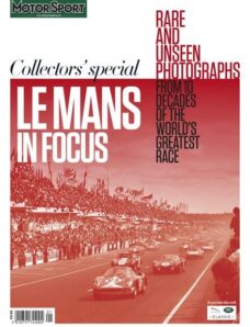 Motor Sport Special Edition — Le Mans In Focus — 12 June 2024