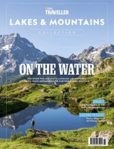 National Geographic Traveller The Collection – Lakes & Mountains 2024