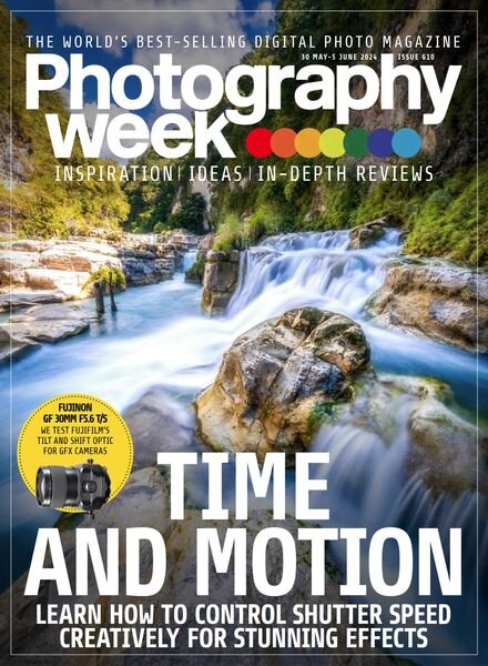 Photography Week – Issue 610 – 30 May 2024