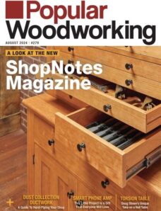 Popular Woodworking — July-August 2024