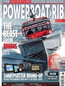 Powerboat & RIB – Issue 190 – June-July 2024