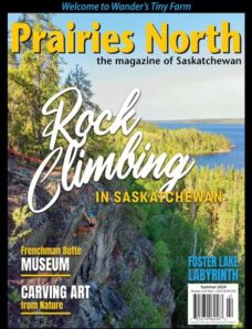 Prairies North Magazine – Summer 2024