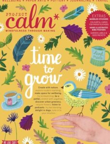 Project Calm – Time To Grow 2024