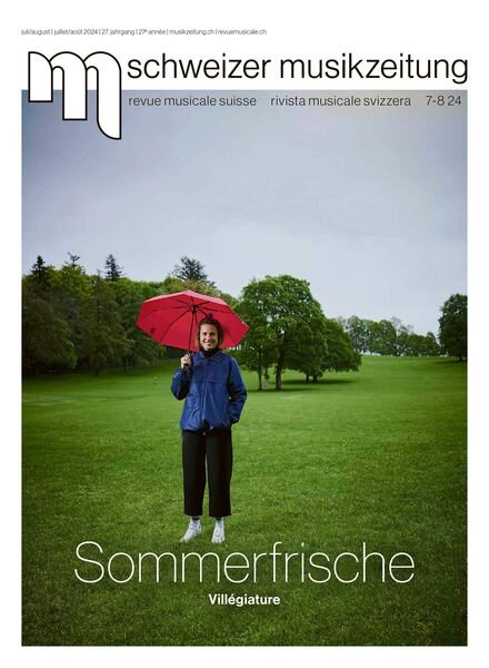 Schweizer Musikzeitung – Juli-August 2024