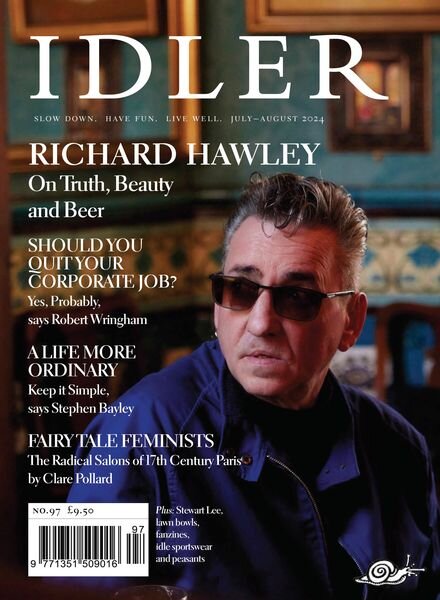 The Idler Magazine — Issue 97 — July-August 2024