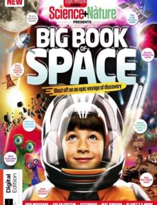 The Week Junior Science+Nature Presents — Big Book of Space — 1st Edition — March 2024