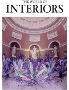The World of Interiors – July 2024