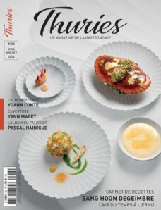 Thuries Magazine – Juin-Juillet 2024