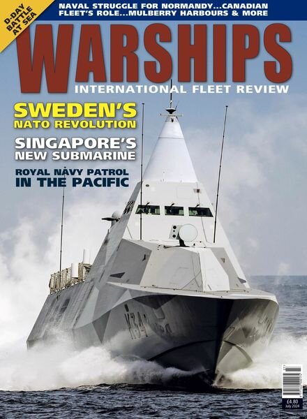Warships International Fleet Review – July 2024