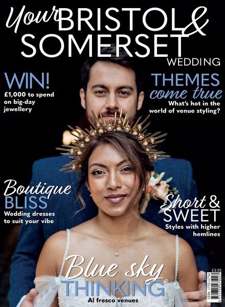 Your Bristol & Somerset Wedding — June-July 2024