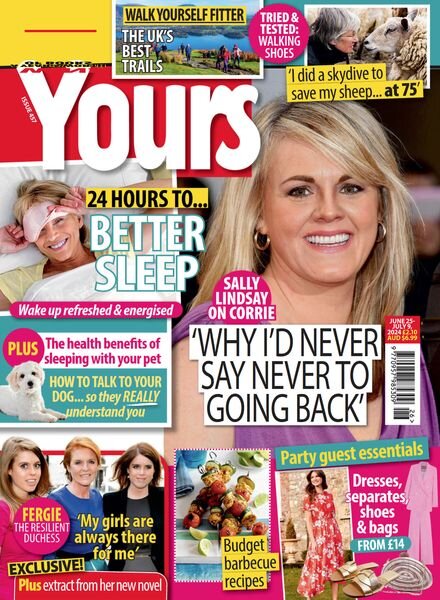 Yours UK — Issue 457 — June 25 2024