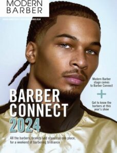 Modern Barber — Barber Connect Issue — June 2024