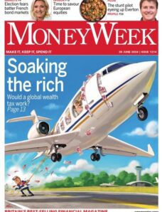 MoneyWeek — Issue 1214 — 28 June 2024
