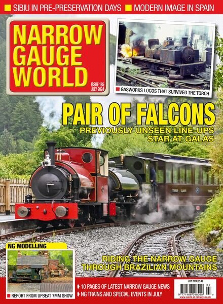 Narrow Gauge World – Issue 185 – July 2024