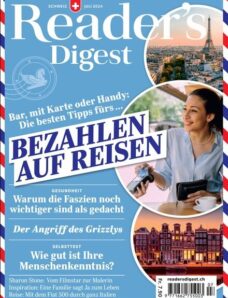 Reader’s Digest Schweiz — Juli 2024