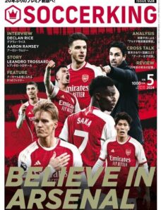SoccerKing – Issue 28 – May 2024