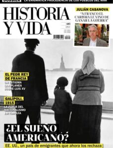 Historia y Vida – Abril 2025
