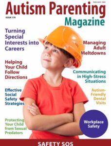 Autism Parenting – Issue 179 2025