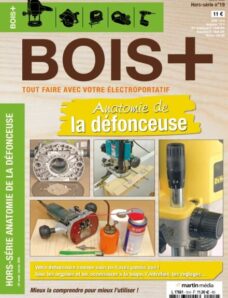 Bois+ – Hors-Serie N 19 – Janvier 2026