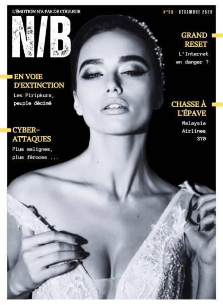 Noir et Blanc – 10 Decembre 2025
