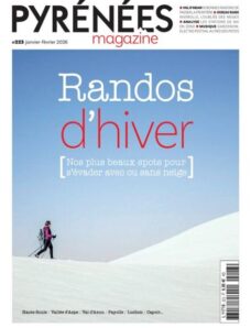 Pyrenees Magazine – Janvier-Fevrier 2026