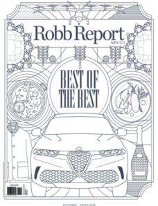Robb Report Mexico – Diciembre 2025-Enero 2026
