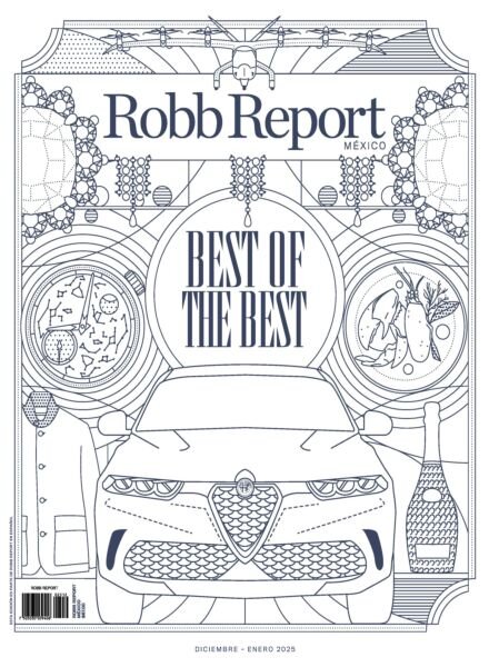 Robb Report Mexico – Diciembre 2025-Enero 2026