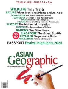 Asian Geographic – Issue 171 2026