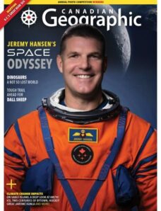 Canadian Geographic – March-April 2026