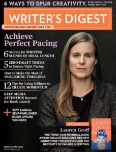 Writer&rsquo;s Digest – March-April 2026